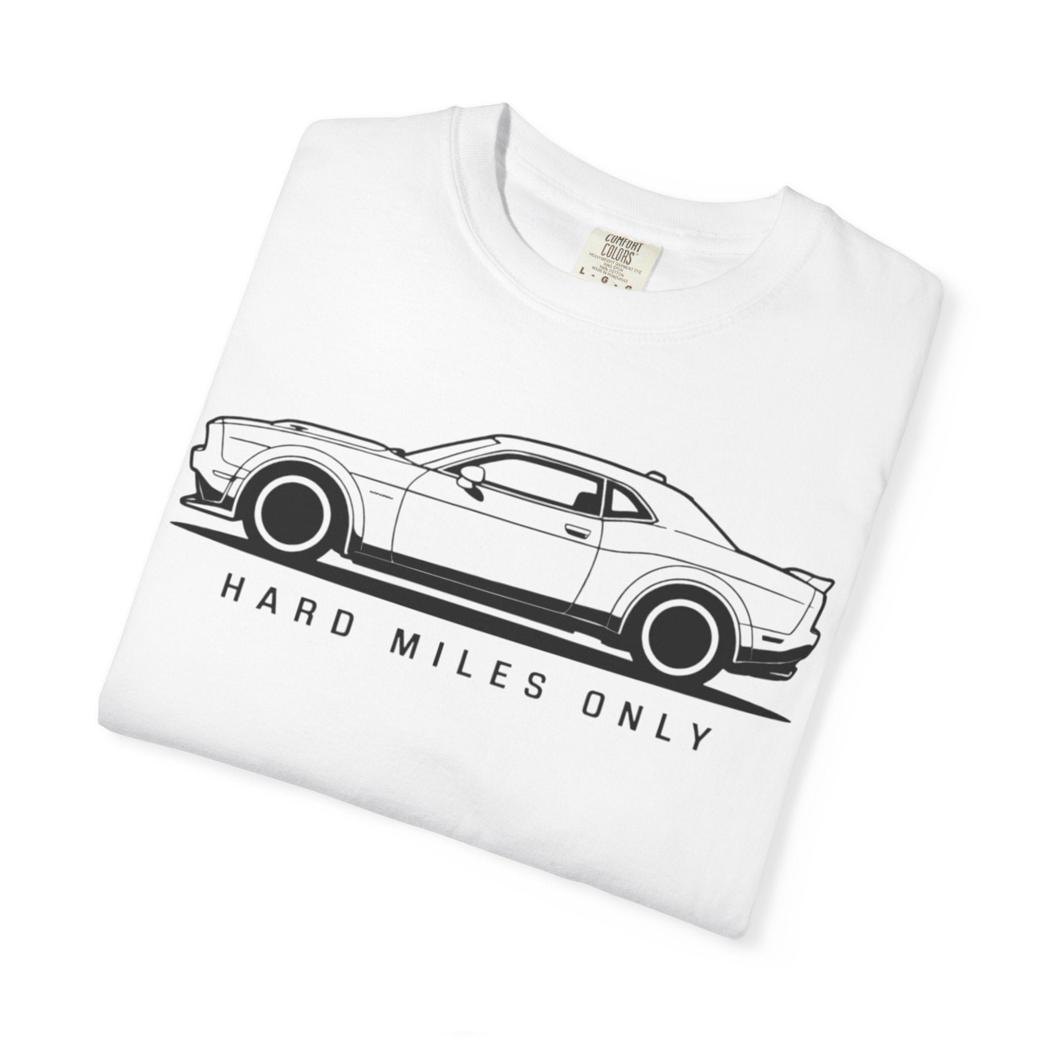Hard Miles Only — Minimalist Challenger Graphic T-Shirt